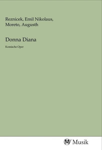 Donna Diana, Taschenbuch von , MV-Musik, 9783968771977