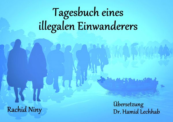 Produktbild: Tagesbuch eines illegalen Einwanderers