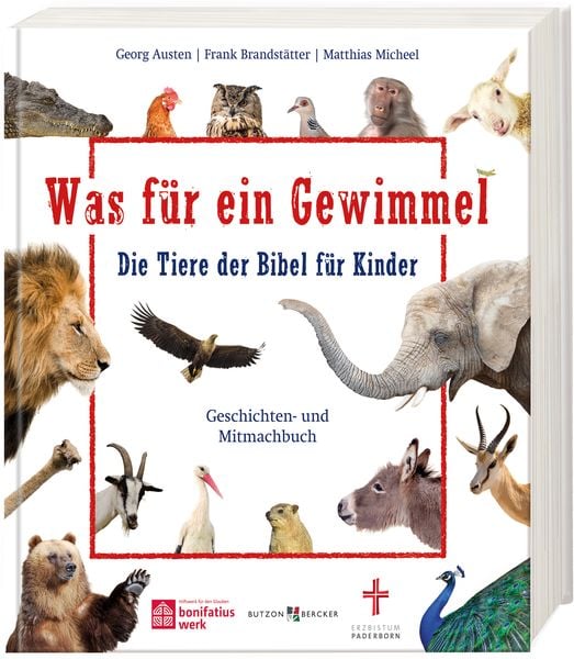 Produktbild: Was f&uuml;r ein Gewimmel &ndash; Die Tiere der Bibel f&uuml;r Kinder