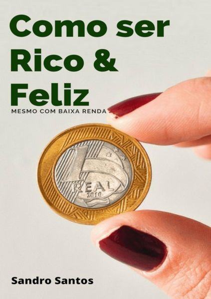 Produktbild: Como Ser Rico & Feliz