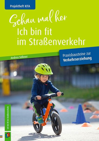 Produktbild: Schau mal her, ich bin fit im Stra&szlig;enverkehr