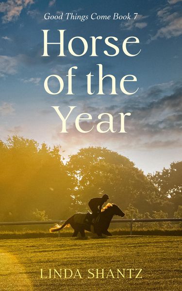 Produktbild: Horse Of The Year (Good Things Come, #7)