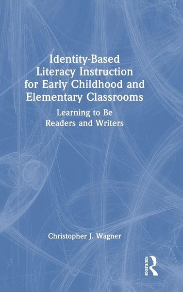 Produktbild: Identity-Based Literacy Instruction for Early Childhood and Elementary Classrooms