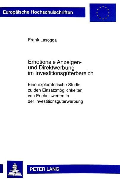 Produktbild: Emotionale Anzeigen- und Direktwerbung im Investitionsg&uuml;terbereich