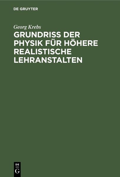 Produktbild: Grundriss der Physik f&uuml;r h&ouml;here realistische Lehranstalten