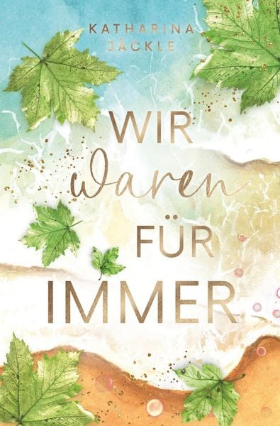 Produktbild: Wir waren f&uuml;r immer