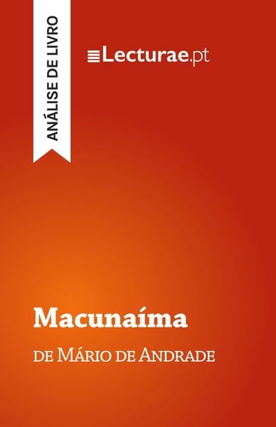 Produktbild: Macuna&iacute;ma - M&aacute;rio de Andrade (an&aacute;lise de livro)