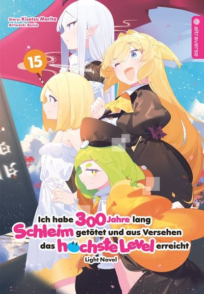 Produktbild: Ich habe 300 Jahre lang Schleim get&ouml;tet und aus Versehen das h&ouml;chste Level erreicht Light Novel 15