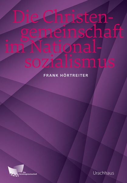 Produktbild: Die Christengemeinschaft im Nationalsozialismus