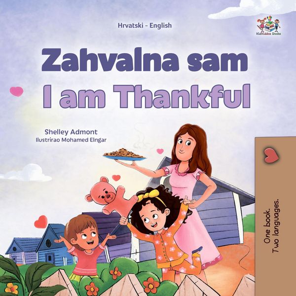 Produktbild: Zahvalna sam I am Thankful (Croatian English Bilingual Collection)