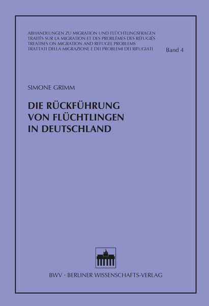Produktbild: Die R&uuml;ckf&uuml;hrung von Fl&uuml;chtlingen in Deutschland
