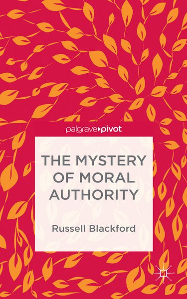 Produktbild: The Mystery of Moral Authority