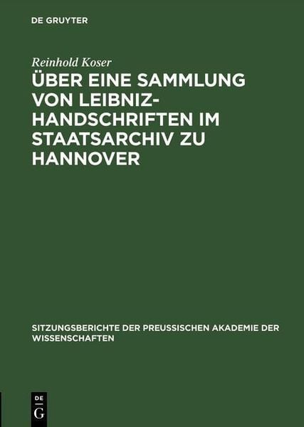 Produktbild: &Uuml;ber eine Sammlung von Leibniz-Handschriften im Staatsarchiv zu Hannover
