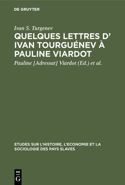 Produktbild: Quelques lettres d&rsquo; Ivan Tourgu&eacute;nev &agrave; Pauline Viardot