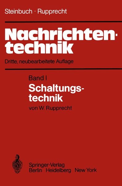 Nachrichtentechnik, Taschenbuch von Karl Steinbuch , Werner Rupprecht, Springer Berlin, 9783540113423
