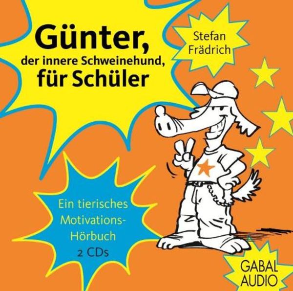 Günter, der innere Schweinehund, für Schüler