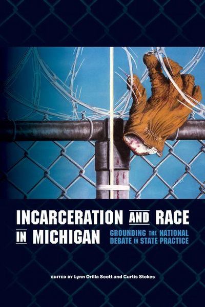 Produktbild: Incarceration and Race in Michigan