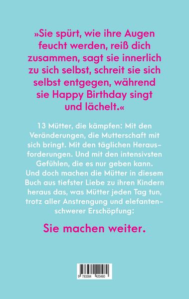 Produktbild: Rei&szlig; dich zusammen - &Uuml;ber die Herausforderungen und Ver&auml;nderungen, die Mutterschaft mit sich bringt