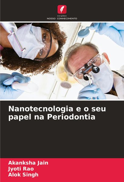 Produktbild: Nanotecnologia e o seu papel na Periodontia