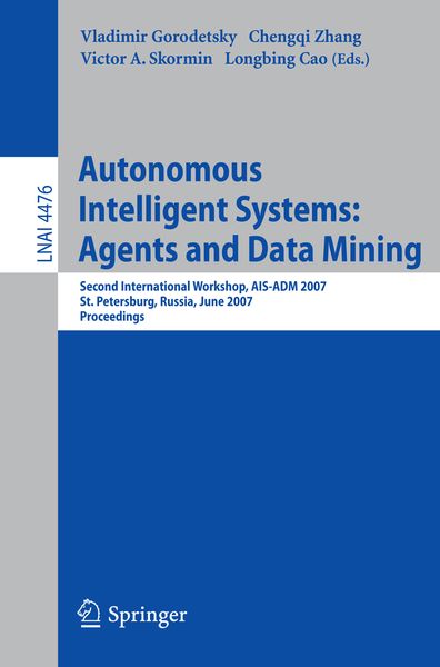 Produktbild: Autonomous Intelligent Systems: Multi-Agents and Data Mining