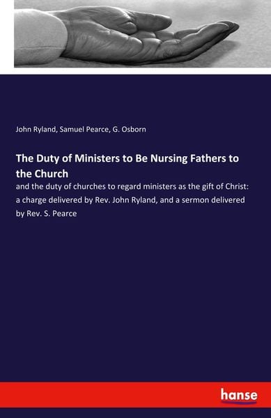 Produktbild: The Duty of Ministers to Be Nursing Fathers to the Church