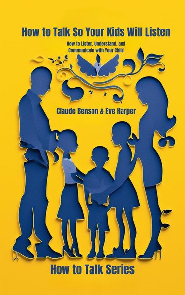 Produktbild: How to Talk So Your Kids Will Listen (How to Talk to)