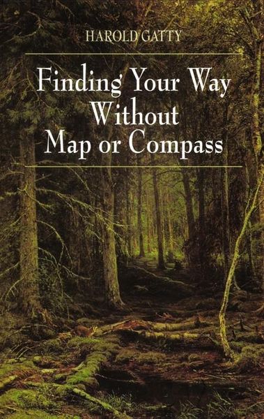 Produktbild: Gatty, H: Finding Your Way Without Map or Compass