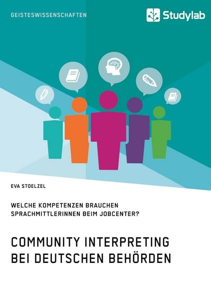 Produktbild: Community Interpreting bei deutschen Beh&ouml;rden