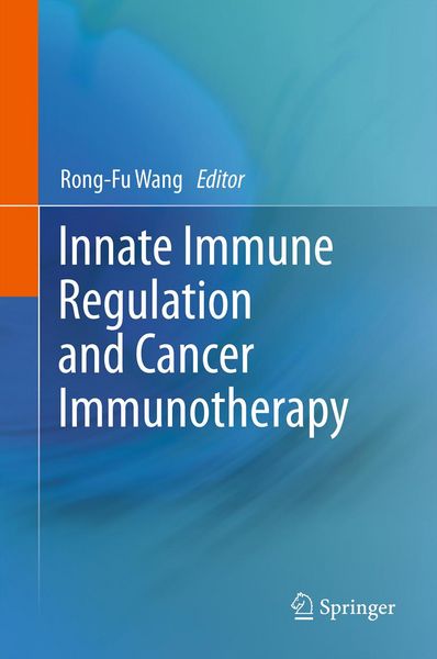 Produktbild: Innate Immune Regulation and Cancer Immunotherapy