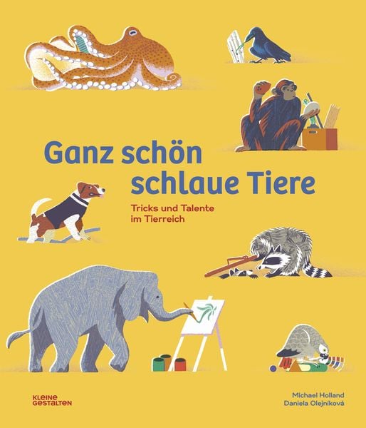Ganz schön schlaue Tiere, Gebundene Ausgabe von Michael Holland, Die Gestalten Verlag, 9783967047226