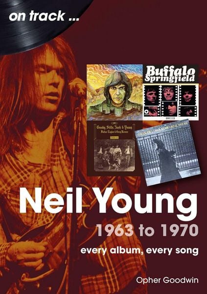Produktbild: Neil Young 1963 to 1970