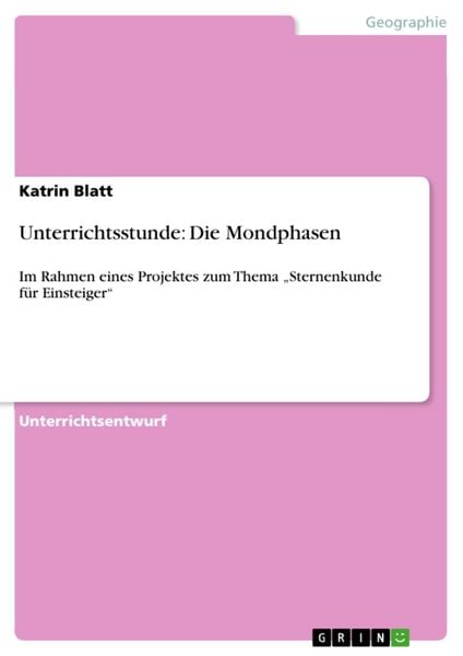 Produktbild: Unterrichtsstunde: Die Mondphasen