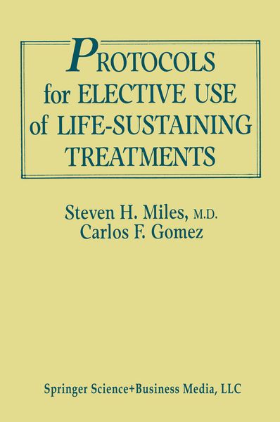 Produktbild: Protocols for Elective Use of Life-Sustaining Treatments