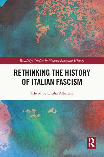 Produktbild: Rethinking the History of Italian Fascism