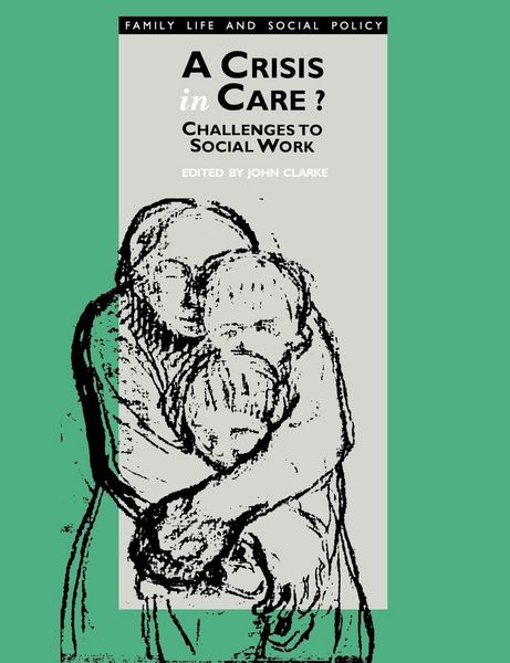 Produktbild: A Crisis in Care?
