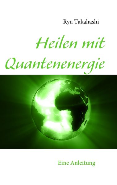 Produktbild: Heilen mit Quantenenergie