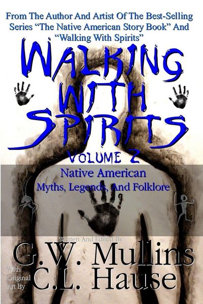 Produktbild: Walking With Spirits Volume 2 Native American Myths, Legends, And Folklore