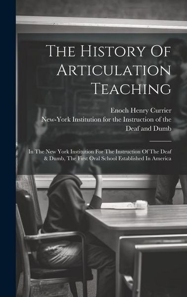 Produktbild: The History Of Articulation Teaching