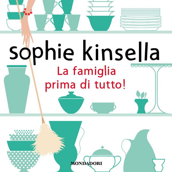 La famiglia prima di tutto! - Sophie Kinsella, Audio, 9788852158865