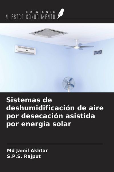 Produktbild: Sistemas de deshumidificaci&oacute;n de aire por desecaci&oacute;n asistida por energ&iacute;a solar