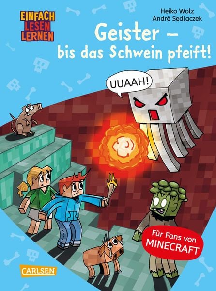 Produktbild: Minecraft 6: Geister &ndash; bis das Schwein pfeift!