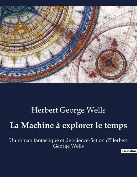 Produktbild: La Machine &agrave; explorer le temps