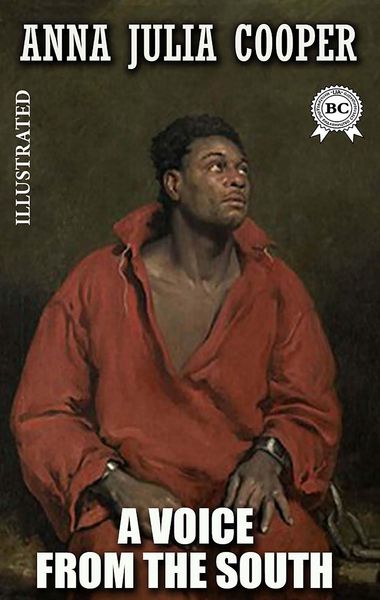 Produktbild: A Voice from the South. Illustrated