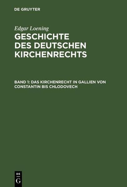 Produktbild: Das Kirchenrecht in Gallien von Constantin bis Chlodovech
