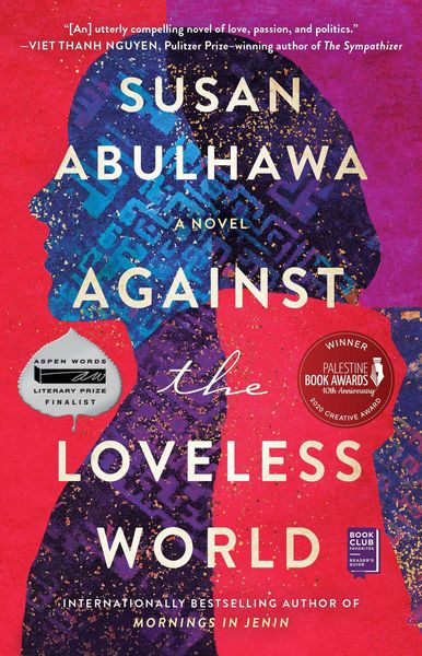 Book cover of Against the Loveless World