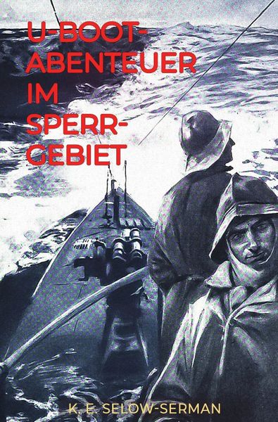 Produktbild: U-Boot-Abenteuer im Sperrgebiet