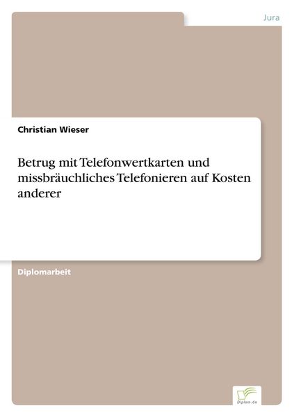 Produktbild: Betrug mit Telefonwertkarten und missbr&auml;uchliches Telefonieren auf Kosten anderer