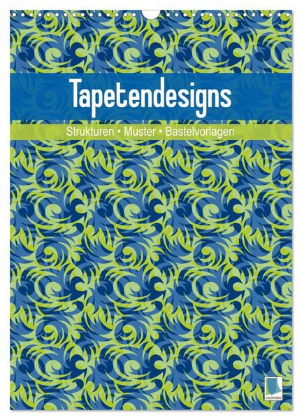 Produktbild: Tapetendesigns &ndash; Strukturen, Muster und Bastelvorlagen (Wandkalender 2026 DIN A3 hoch), CALVENDO Monatskalender