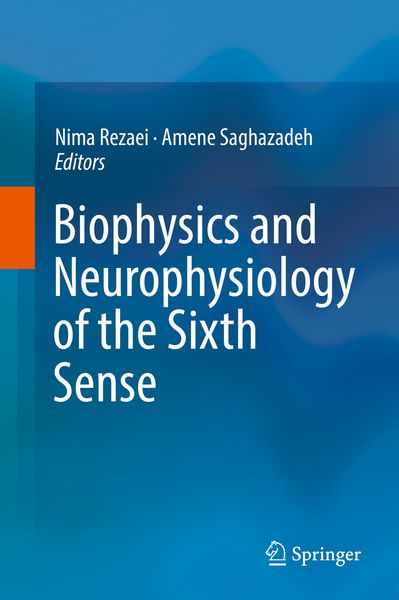 Produktbild: Biophysics and Neurophysiology of the Sixth Sense