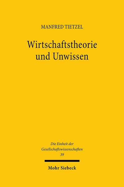 Produktbild: Wirtschaftstheorie und Unwissen